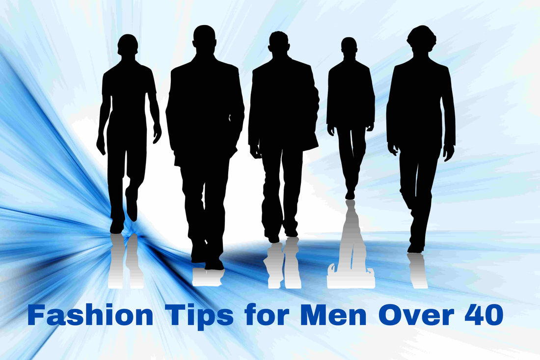 Fashion Tips for Men Over 40