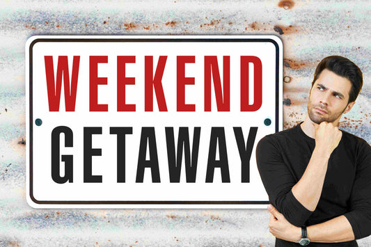 How to Plan the Perfect Weekend Getaway