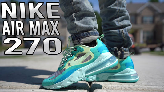 Nike air max 270 - Everything you needs to know